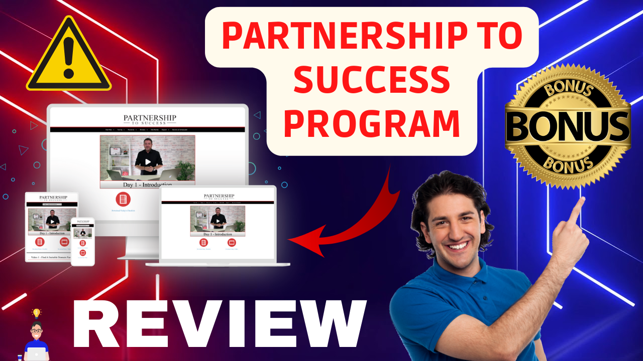 Partnership To Success Program Review By John Thornhill – Don’t Buy Without Your Bonuses ⚠️